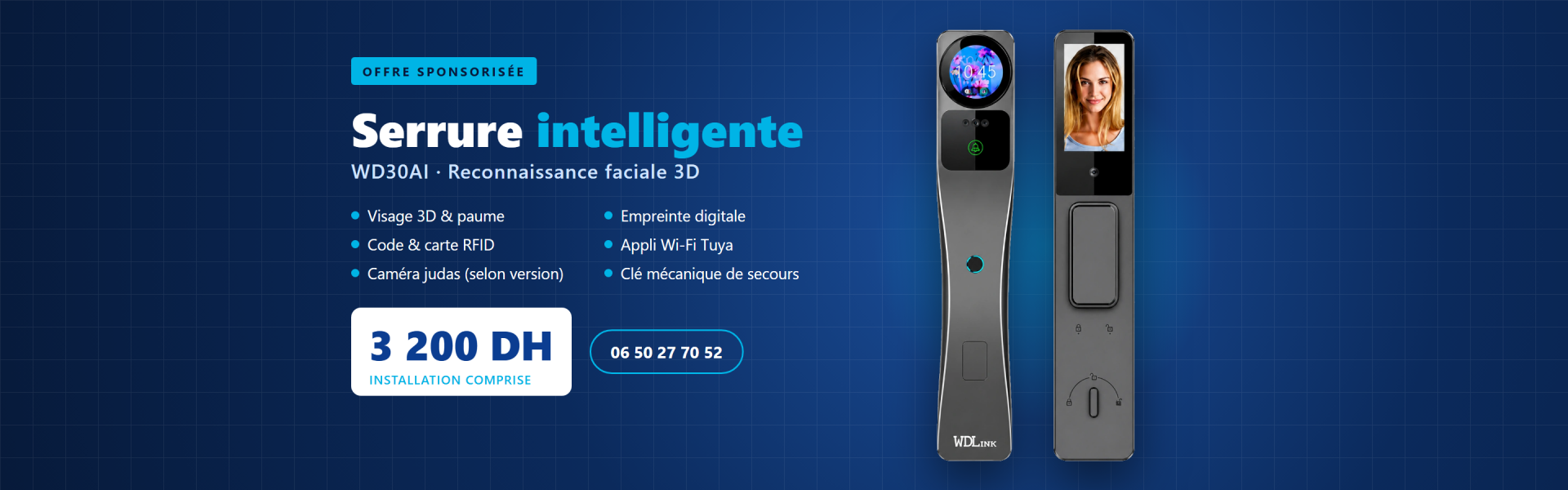 Serrure intelligente WD30AI, 3200 DH installation comprise